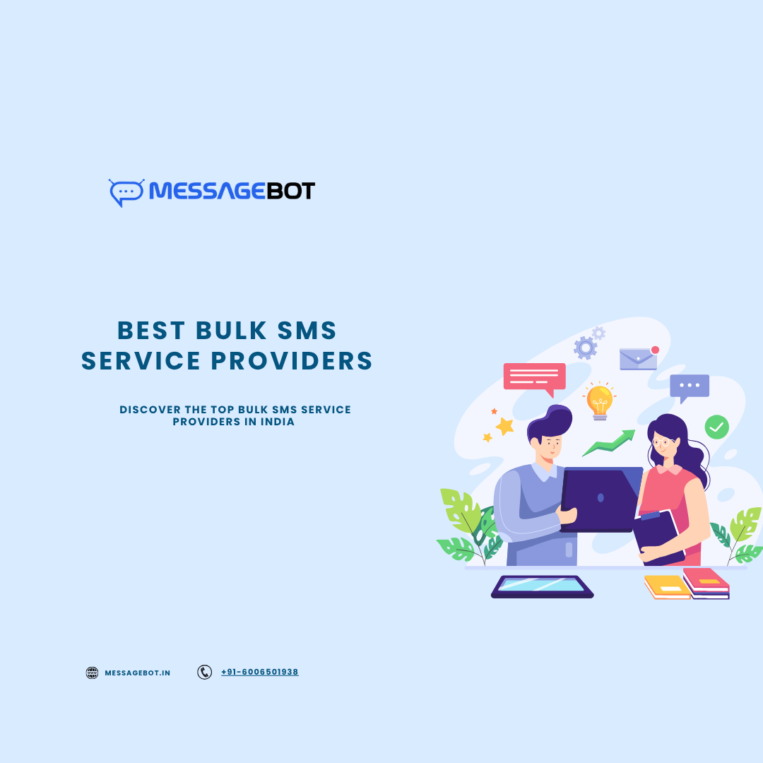 Top 10 Bulk SMS Service Providers in India (2025 Comparison)